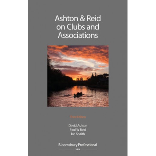 Ashton & Reid on Clubs and Associations 3rd ed